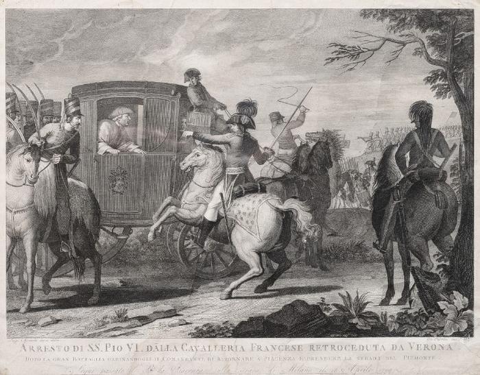 ARRESTO DI S. S. PIO VI DALLA CAVALLERIA FRANCESE RETROCEDUTA DA VERONA DOPPO LA GRAN BATTGLIA ORDINANDOGLI IL COMANDANTE DI RITORNARE A PIACENZA E PRENDERE LA STRADA DEL PIEMONTE: Segui passato il Po da Piacenza sulla strada di Milano il 16 Aprile 1799